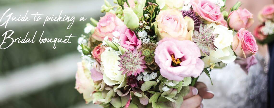 A Guide To Picking The Perfect Bridal Bouquet
